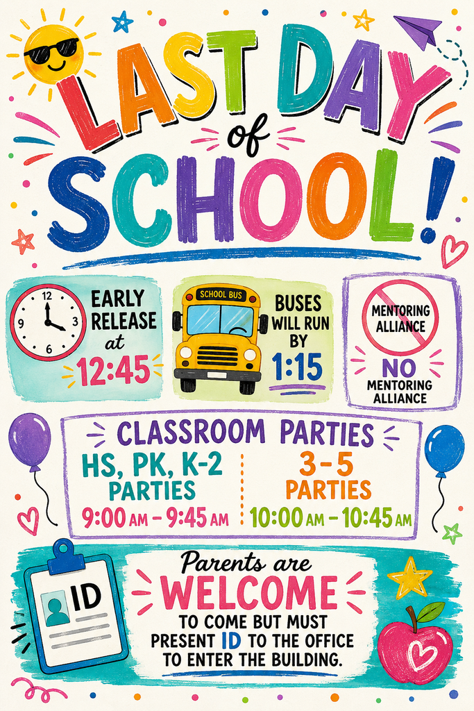 Last Day of School Information 