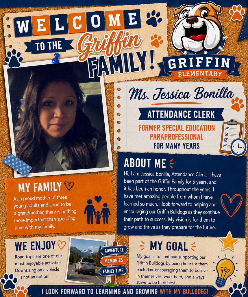 A poster displays a photo of Jessica Bonilla, the Attendance Clerk, with a welcoming message. There are paw prints, an orange dog, and a family photo.