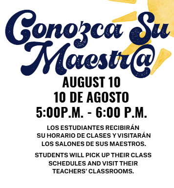 Meet the teacher August 10th and students will visit classrooms and get schedules.