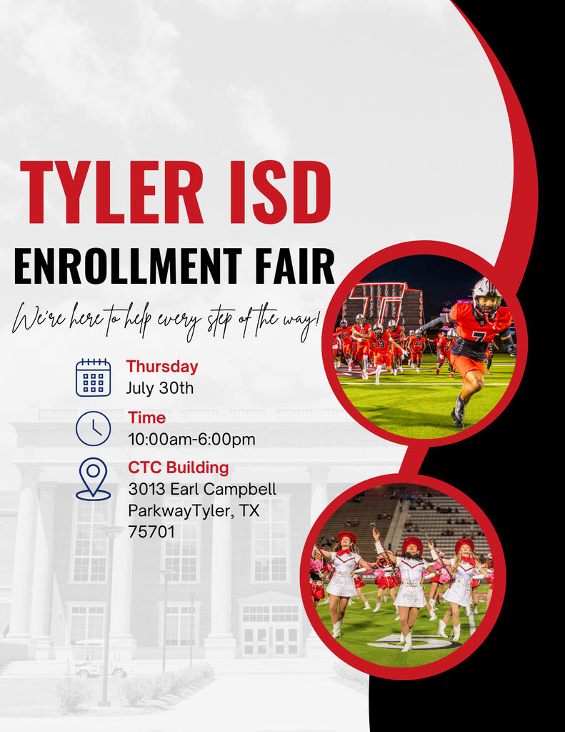 An enrollment fair announcement for Tyler ISD. It's on July 30th from 10:00am-6:00pm at CTC Building. Two photos show a football player and cheerleaders.