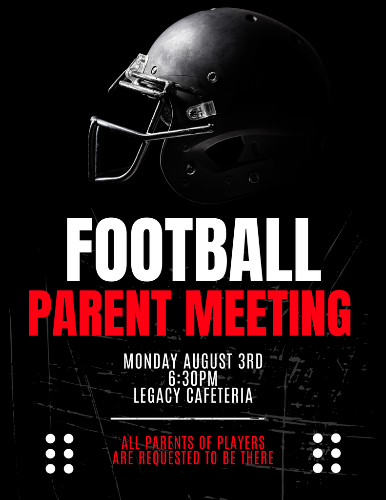 A black background features a football helmet. Below it, "Football Parent Meeting" is in bold white letters. The date and venue are listed, along with a request for all player parents to attend.