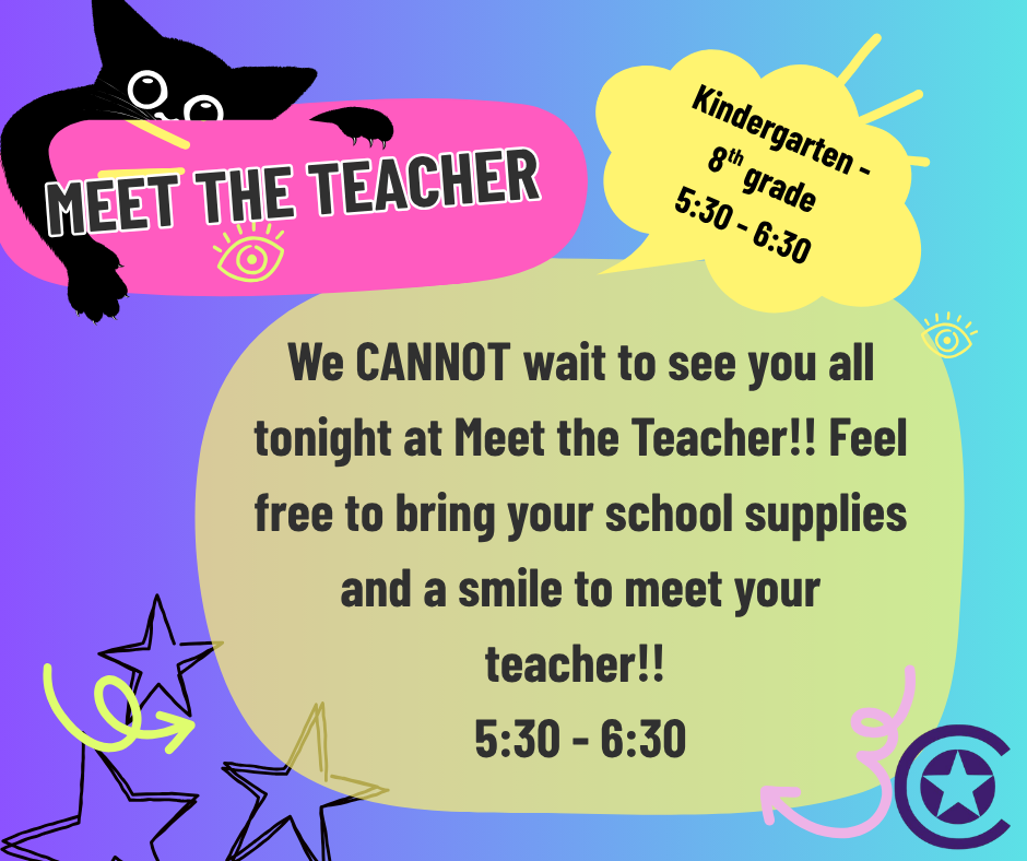 Meet the Teacher - Thursday, August 6, 5:30 -6:30