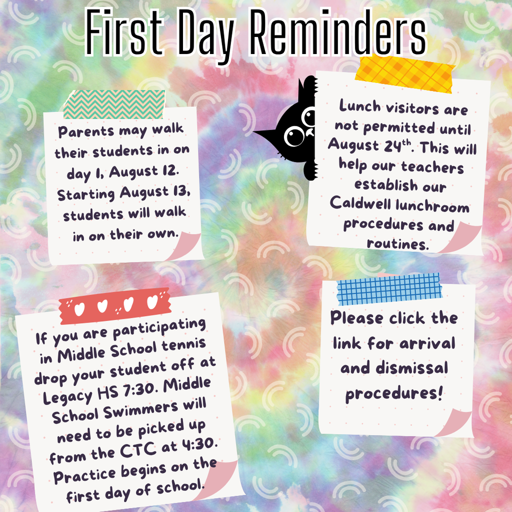 A colorful background with white notes. Each note has instructions and reminders for the first day of school.