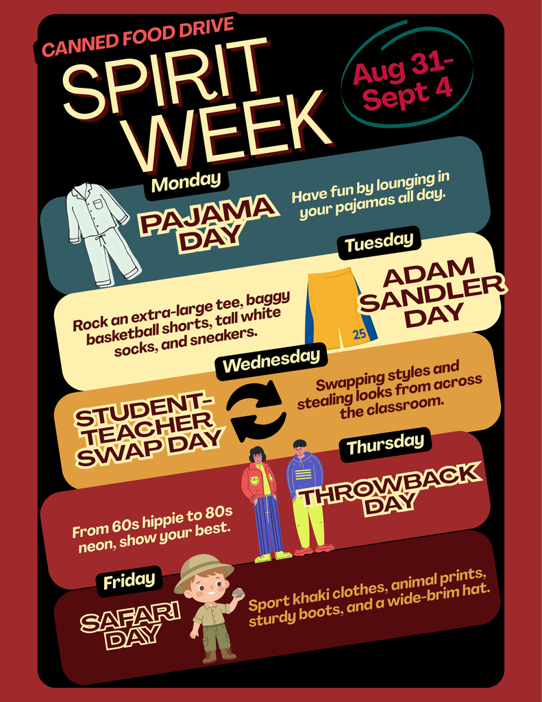 Black and red poster with "SPIRIT WEEK" at top. Below, five different themes: Pajama, Adam Sandler, Student Teacher Swap, Throwback, and Safari.