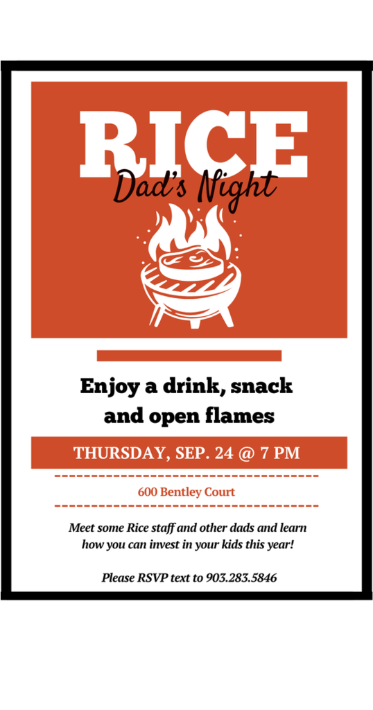 A flyer for Rice Dad's Night features an image of a barbecue grill with flames, with text on an orange background.