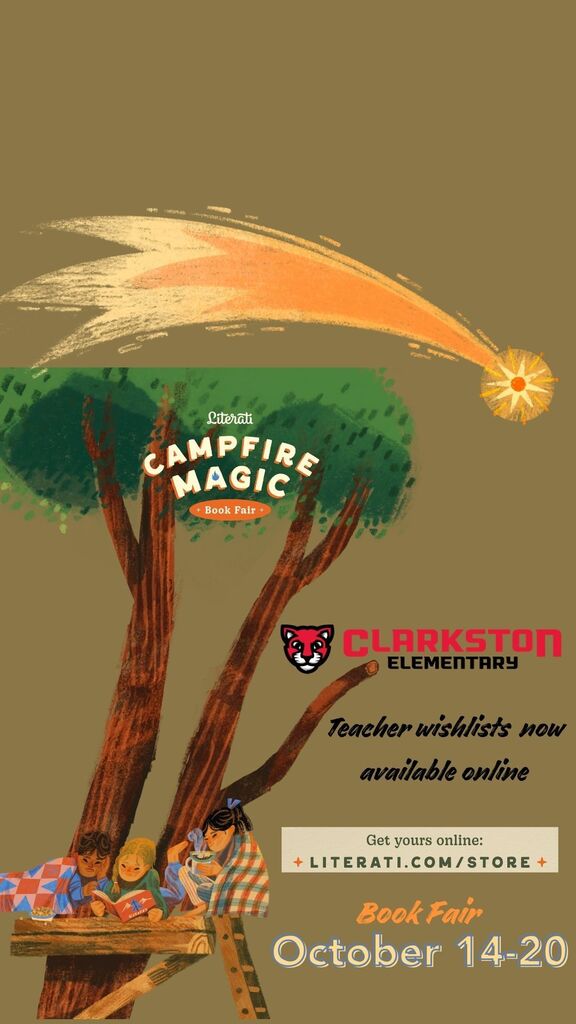 Brown background with a tree, star, and children reading. Text includes "Campfire Magic", "Clarkston Elementary", and "Book Fair October 14-20".