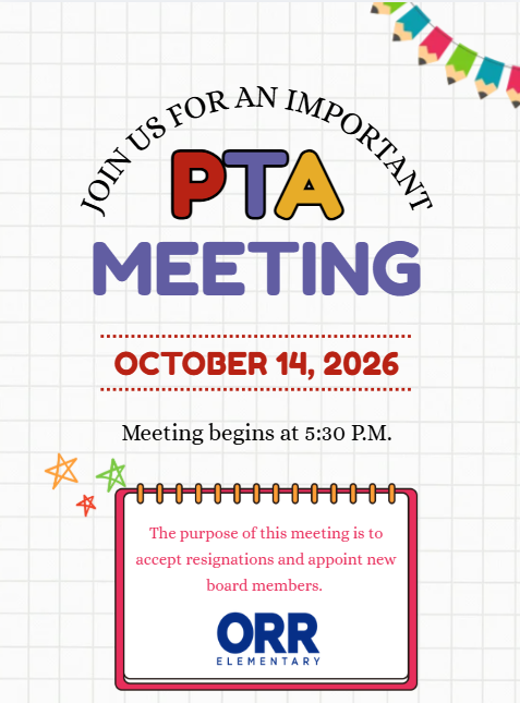 A colorful flyer with white background and blue border announces a PTA meeting on October 14, 2026, at 5:30 P.M. Text invites accepting resignations and appointing new board members.