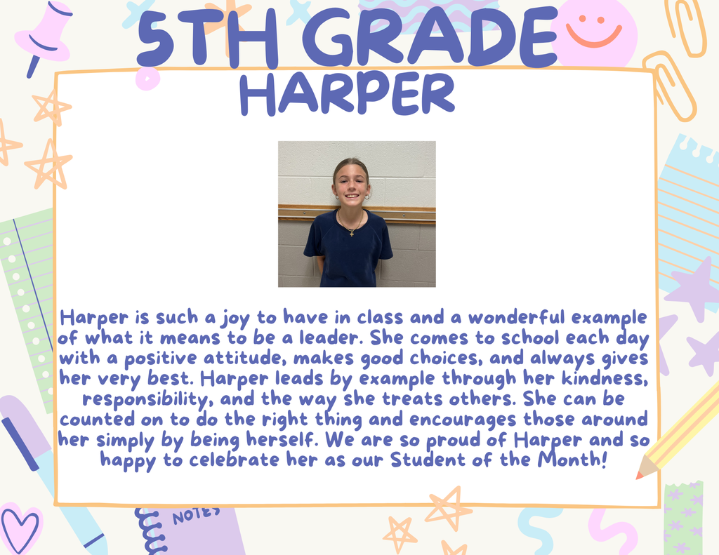 5th Grade Student of the Month, Harper