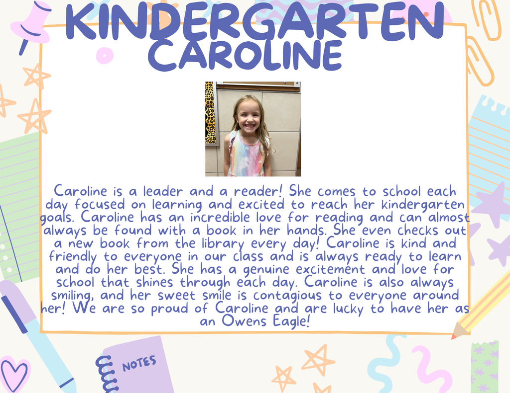 Kindergarten Student of the Month, Caroline