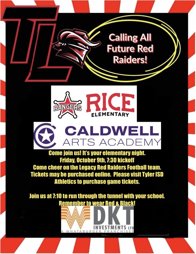 Poster with a red and black striped border. "Calling All Future Red Raiders" text. Logos for Rice Elementary, Caldwell Arts Academy, and DKT.