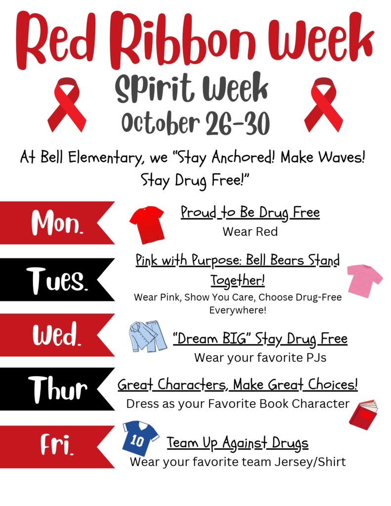 Poster shows five days of activities for Red Ribbon Week. Each day has a different theme with a suggested clothing item.