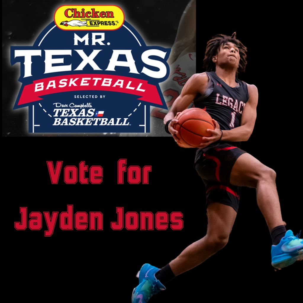 Vote Jayden Jones for Mr. Texas Basketball presented by Dave Campbell's