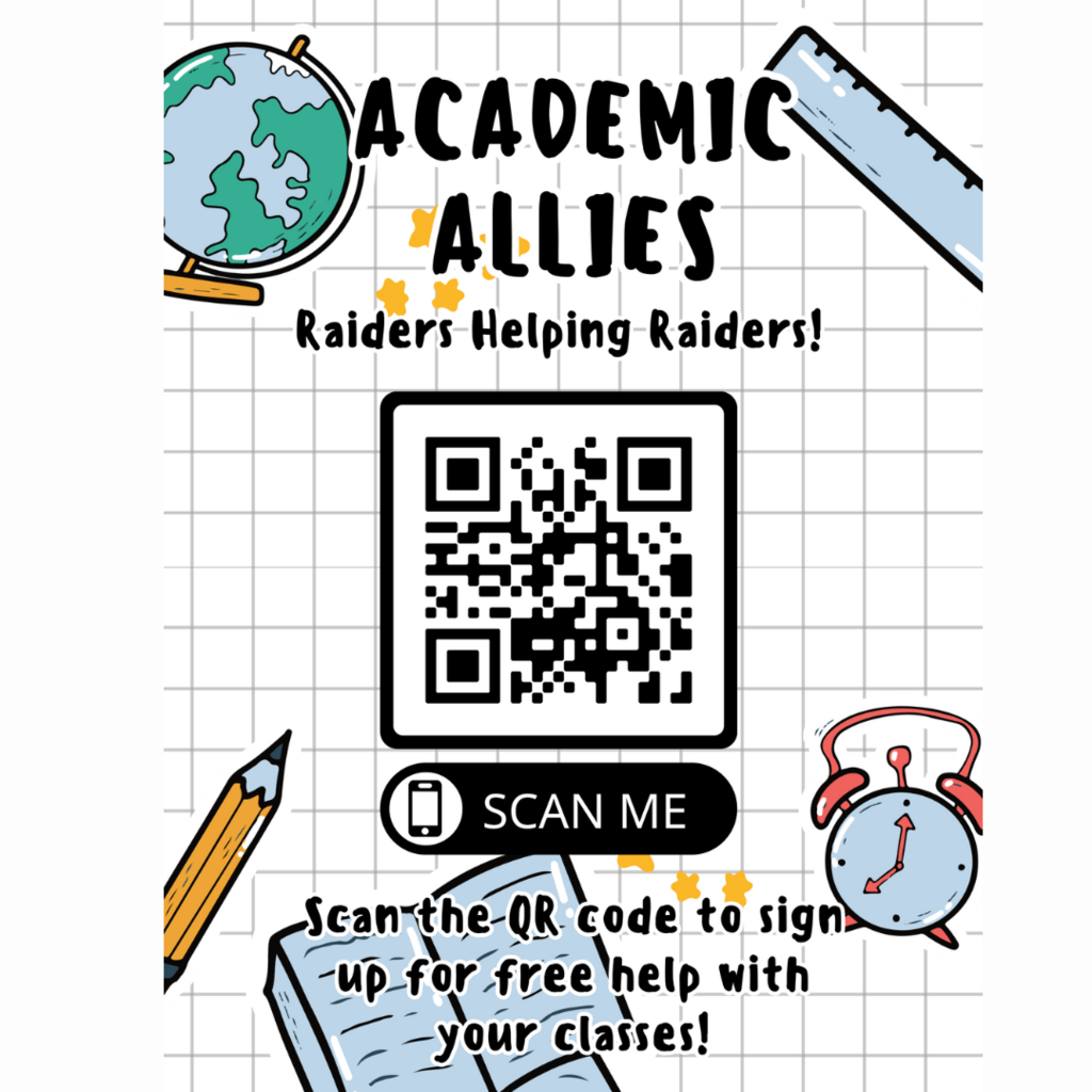 Academic Allies: Raiders Helping Raiders! Scan the QR code to sign up for free help with your classes