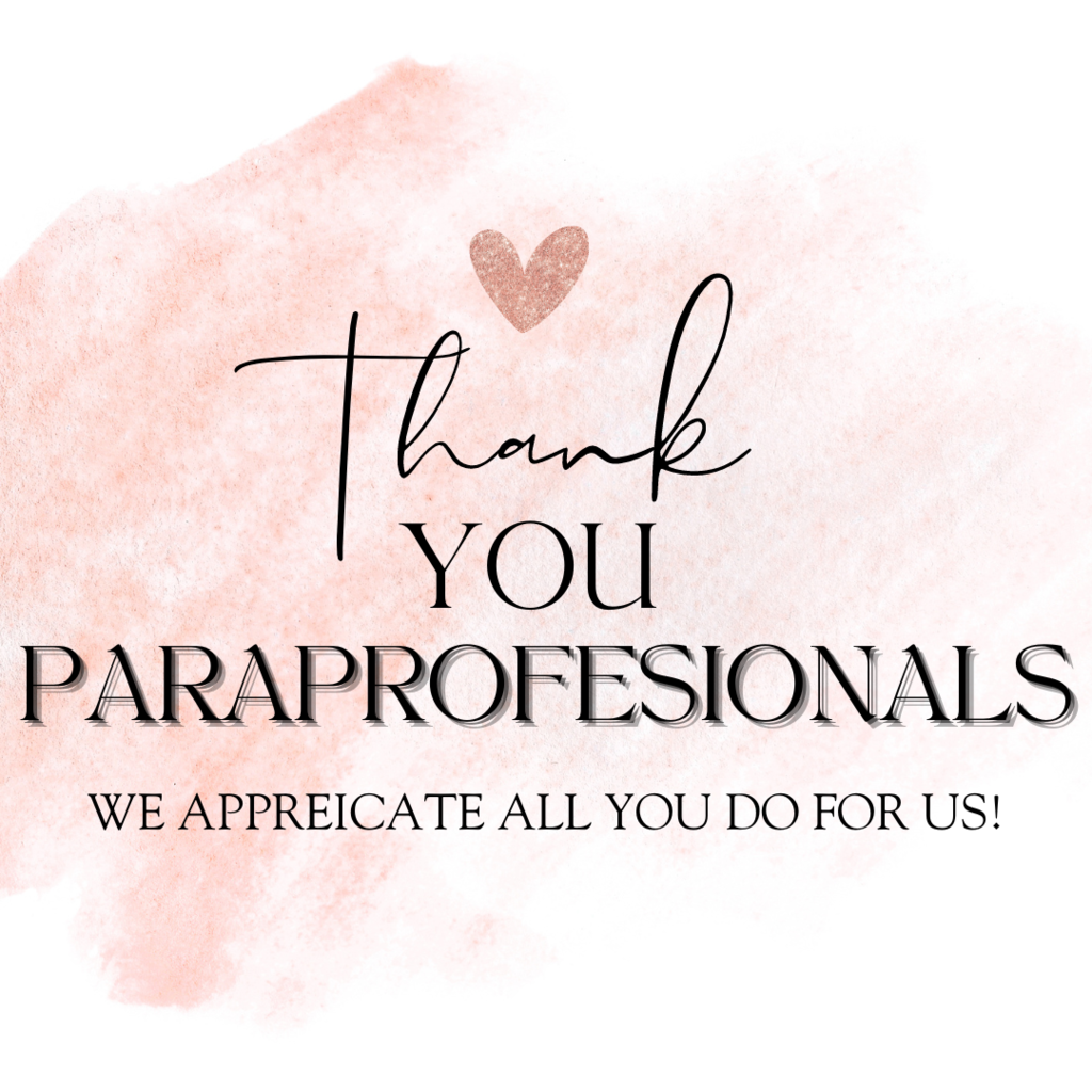 Thank You Paraprofessionals