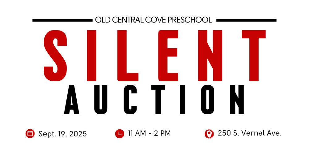 Red and black text on a white background. Text says, "Old Central Cove Preschool Silent Auction," and includes the date, Sept. 19, 2025, time, 11 a.m. to 2 p.m., and address, 250 S. Vernal Ave.