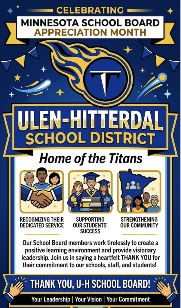 Ulen-Hitterdal is celebrating MN School Board Appreciation Month!