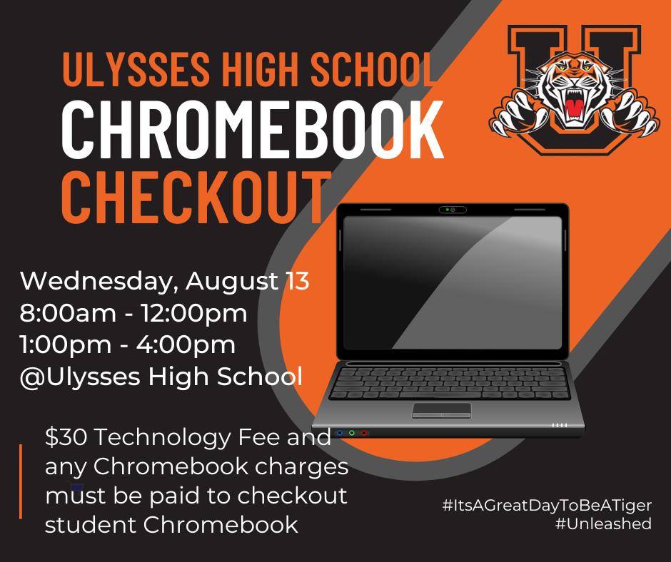 The image shows a Chromebook and information about Chromebook checkout for Ulysses High School