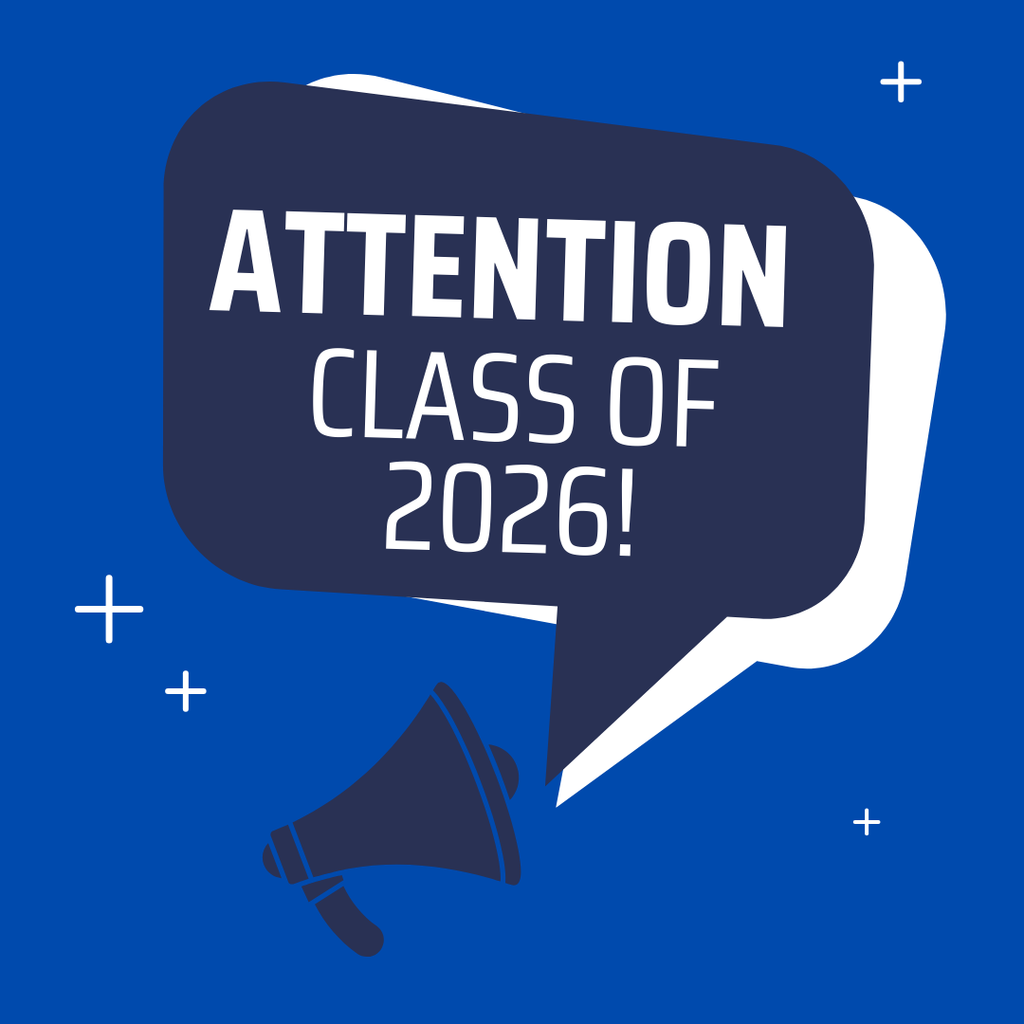 Attention Class of 2026!
