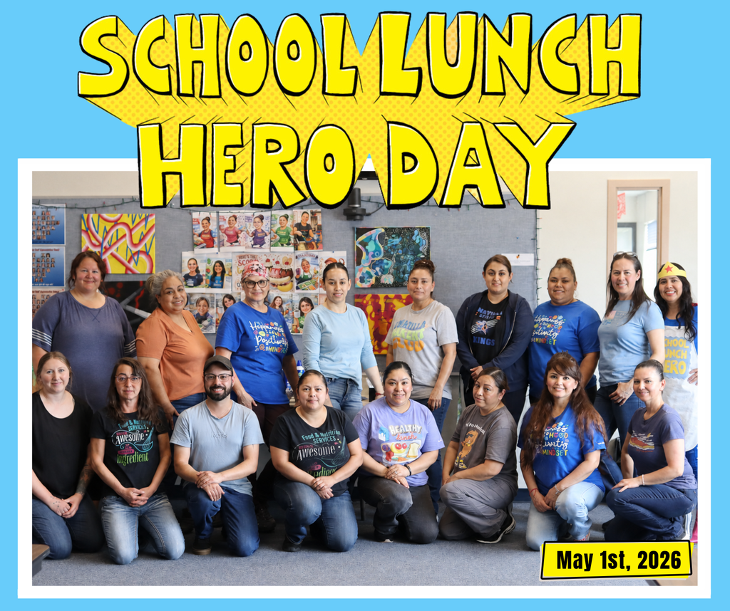 School Lunch Hero Day May 1st, 2026