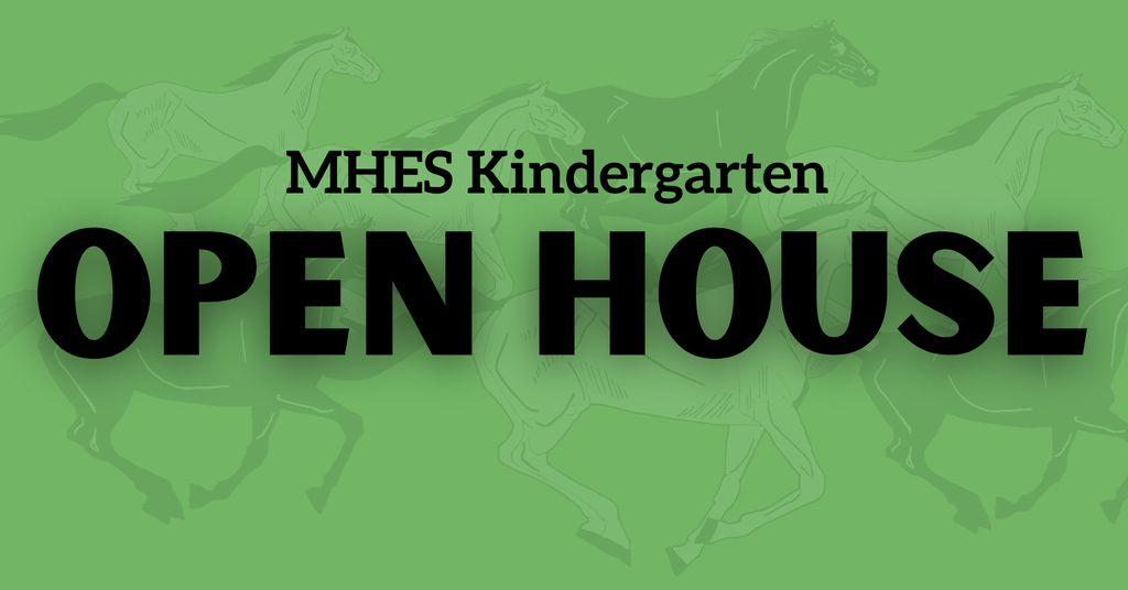 MHES Kindergarten Open House