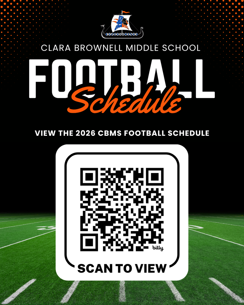 CBMS Logo Clara Brownell Middle School Football Schedule View the 2026 CBMS Football Schedule Scan to view