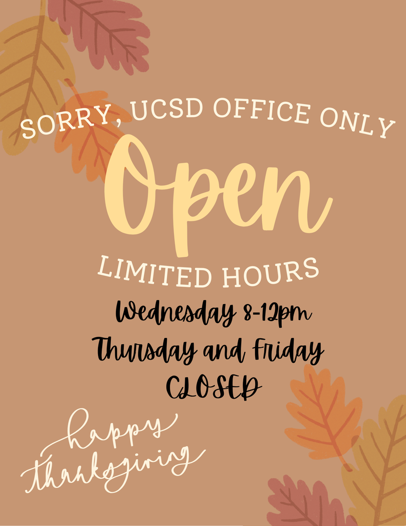 UCSD offices open wed 8-12.  Closed Th/Fr   Happy Thanksgiving