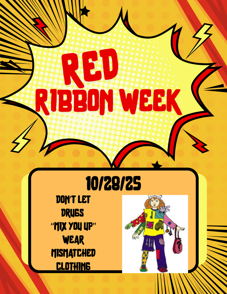 Tuesday's Theme for Red Ribbon Week: Don't Let Drugs "Mix You Up"-Wear Mismatched Clothing.  