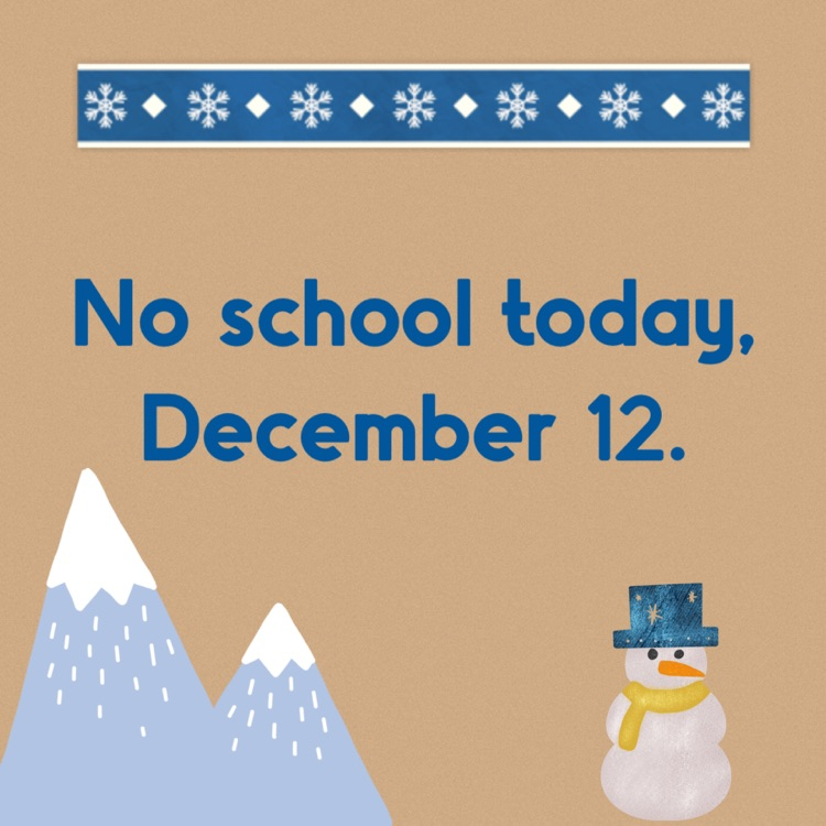 no school today 