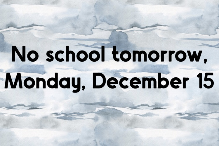 no school tomorrow 