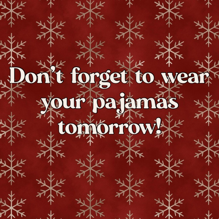 wear your pajamas 