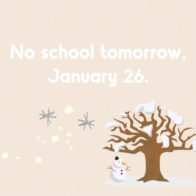 no school tomorrow 