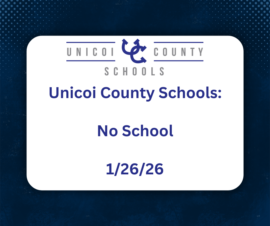 Unicoi County Schools: No School 1/26/26