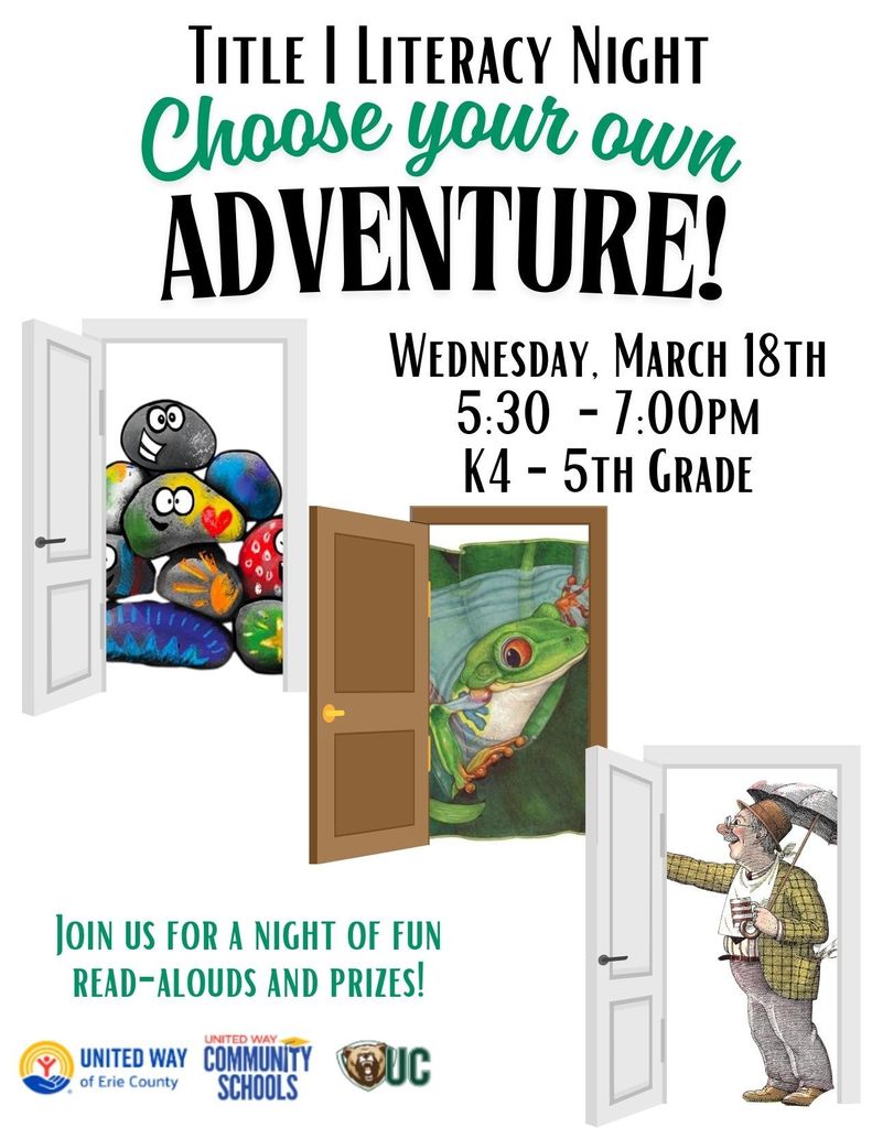 Title I Literacy Night Choose Your Own Adventure - Wednesday, March 18 5:30-7 K4 - 5th grade poster with three doors that show characters from three books  Cloudy with a chance of meatballs, the umbrella, and scribble stones