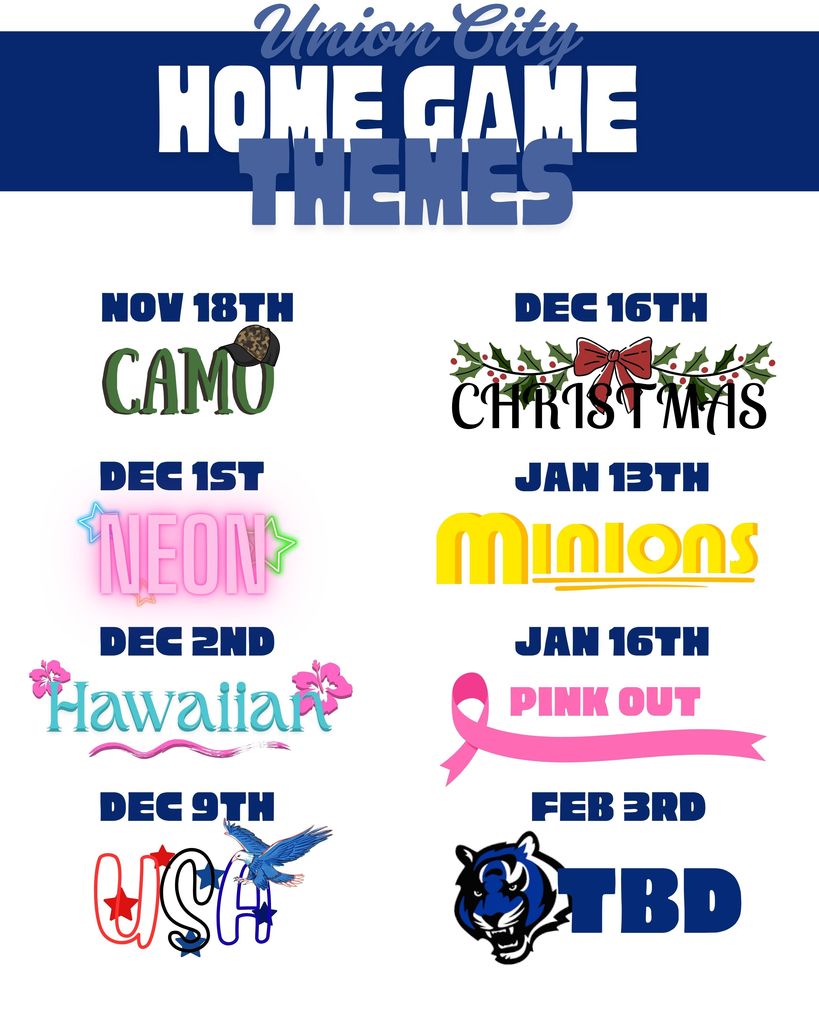 Nov 18 - Camo, Dec 1 - Neon, Dec 2nd - Hawaiian, Dec. 9th - USA, Dec 16th - Christmas, Jan 13th - Minions, Jan 16th, Pink Out, Feb 3rd - TBD