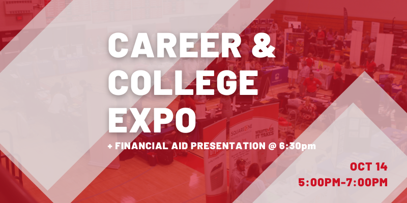 Career & College Expo & Financial Aid Presentation - Oct. 14