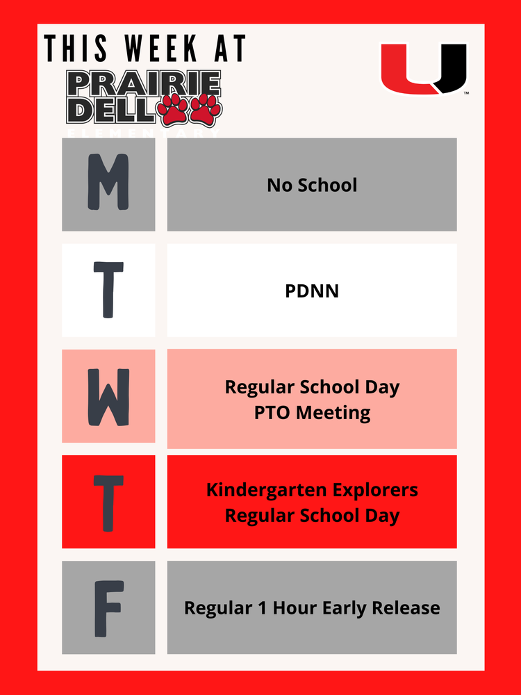 This week at PDE we have no school on Monday. Tuesday, PDNN meets. Wednesday is the PTO meeting in the cafeteria at 5pm. Thursday is kindergarten explorers and Friday is our regular 1 hour early release.