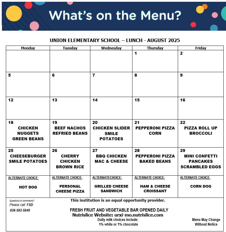 Take a look at the breakfast and lunch menus for August.