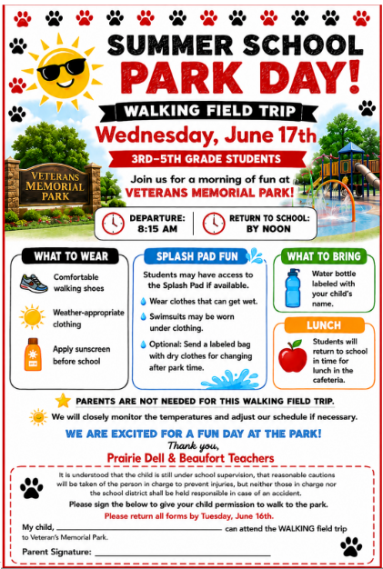 Tomorrow is park day for 3rd - 5th grade. Please see the attached flyer for more information and the permission slip to walk to the park.