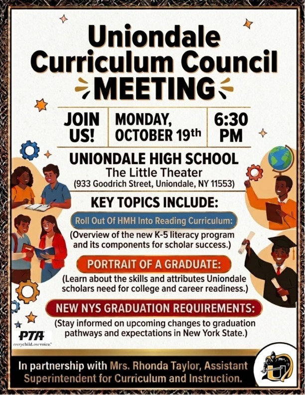 Uniondale PTA Curriculum Council Meeting - Monday, October 19 _ English