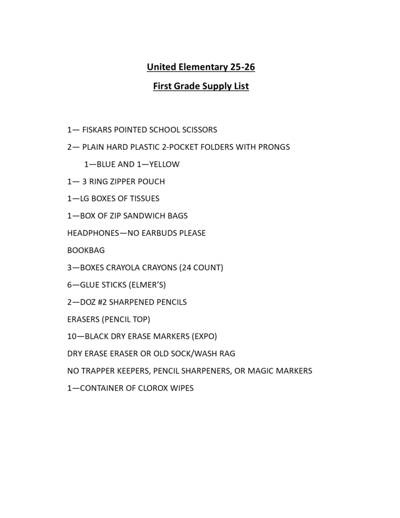 FIRST GRADE SUPPLY LIST