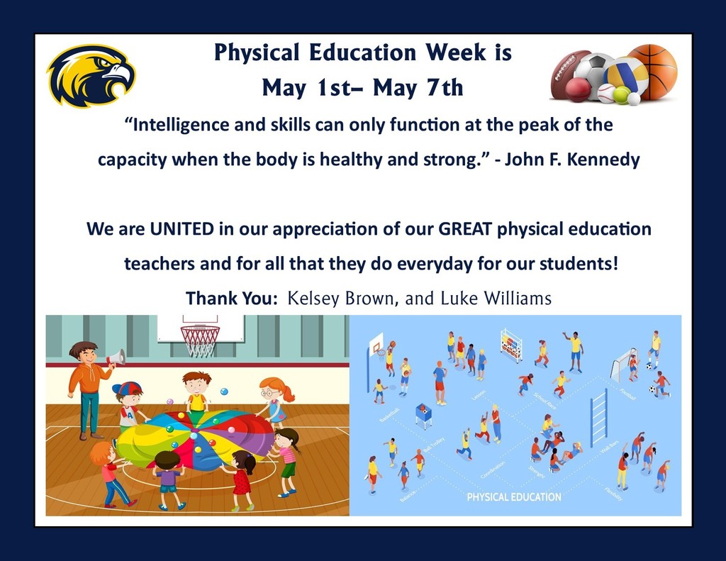 Physical Education Week is May 1st through May 7th