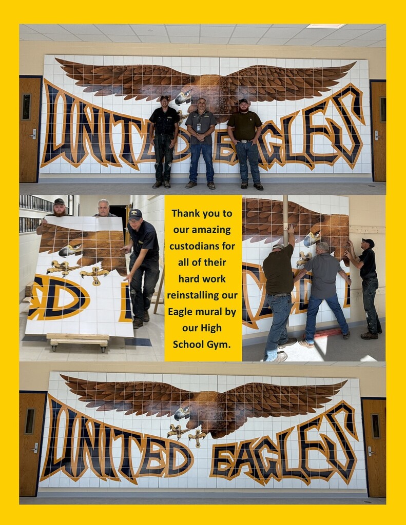 A huge thank you to our amazing custodians for all of their hard work reinstalling our Eagle mural near the High School Gym!   We appreciate everything you do to keep our school looking its best and helping make our building feel like home. Your hard work does not go unnoticed!  Thank you for all you do! 