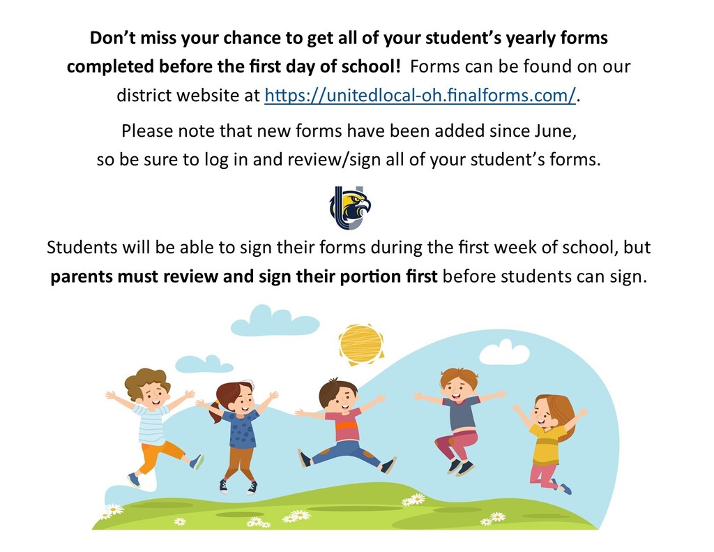 Don't miss your chance to get all of your student's yearly forms completed before they return to school!