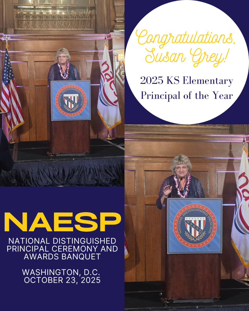NAESP recognition of Susan Grey, 2025 KS Elementary Principal of the Year
