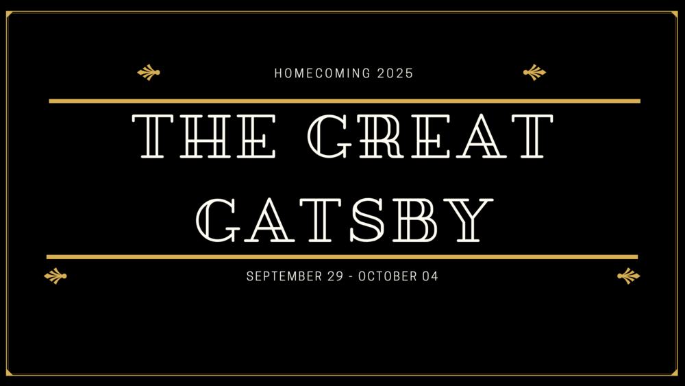 Image of the homecoming 2025 theme and dates.