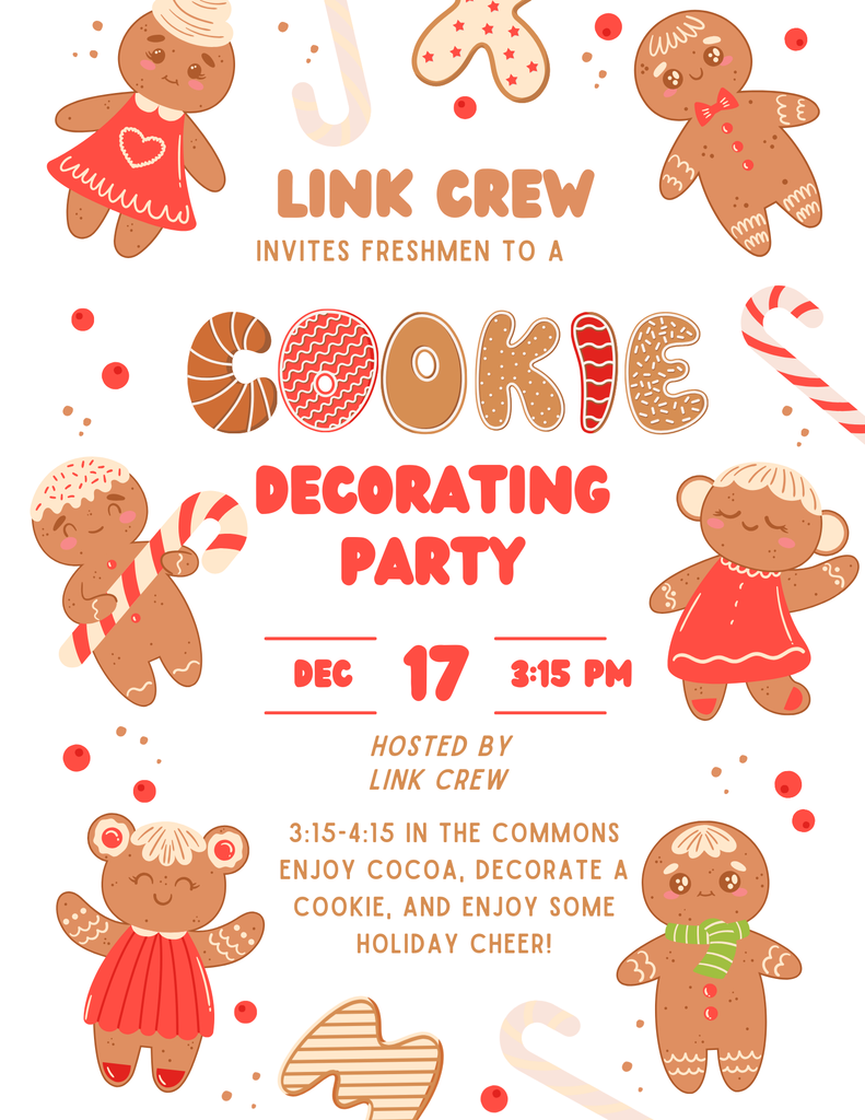 Flyer for the link crew cookie decorating event. Image includes festive gingerbread people, candy canes and red dots.