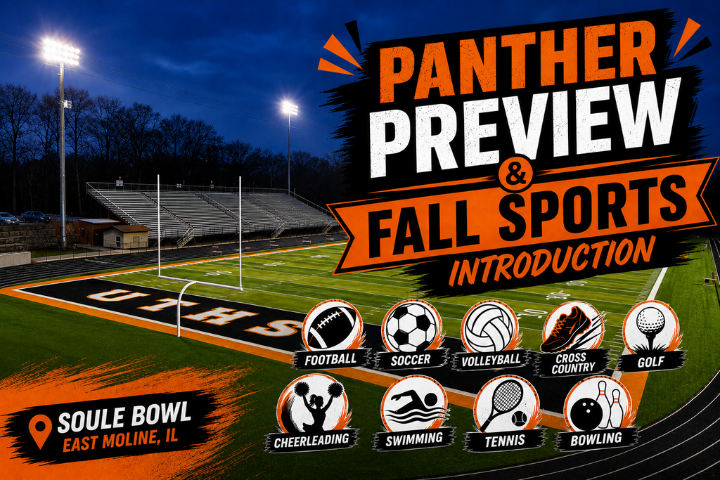 Background of image is of Soule Bowl football stadium, with field, goal post lights , bleachers and track visible. Forefront of image shows announcement for Panther Preview and all the sports that will be introduced.: football, soccer, volleyball, cross country, gold, cheerleading, swimming, tennis, and bowling.