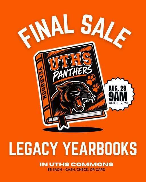 Final Sale for Legacy Yearbooks in UTHS Commons. $5 each - Cash, Check or Card. Aug 29. 9am-12pm. Yearbooks available as far back as the 60s.