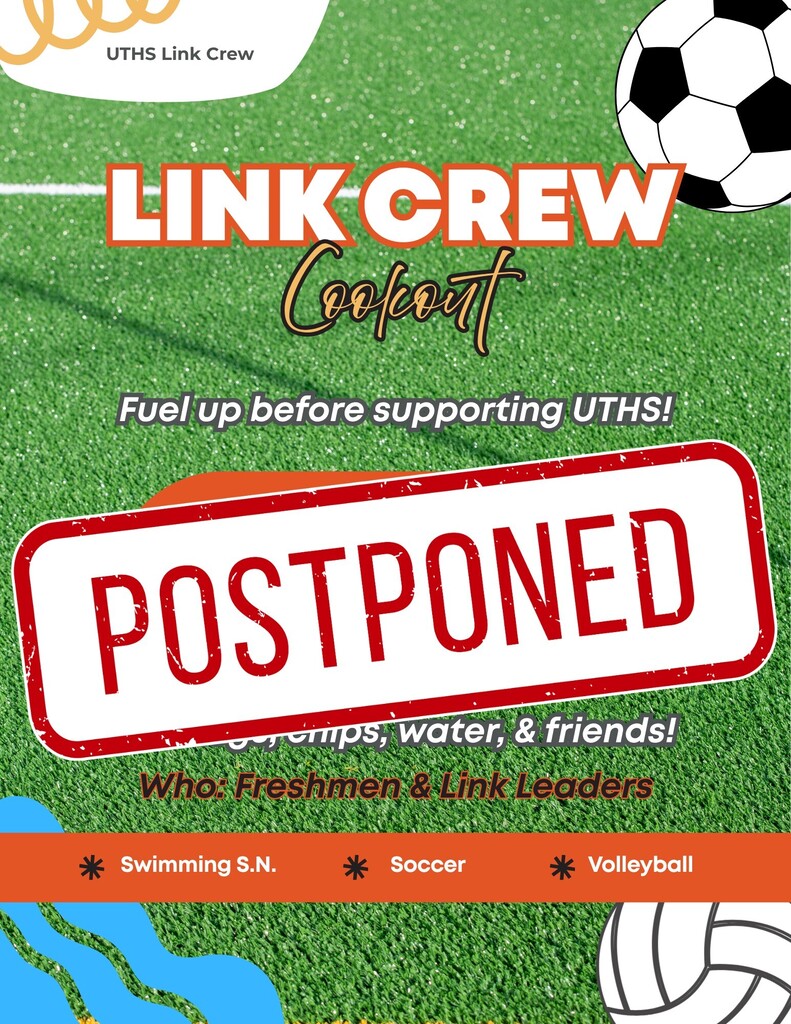 Link Crew Cookout Event Flyer - Event Postponed.