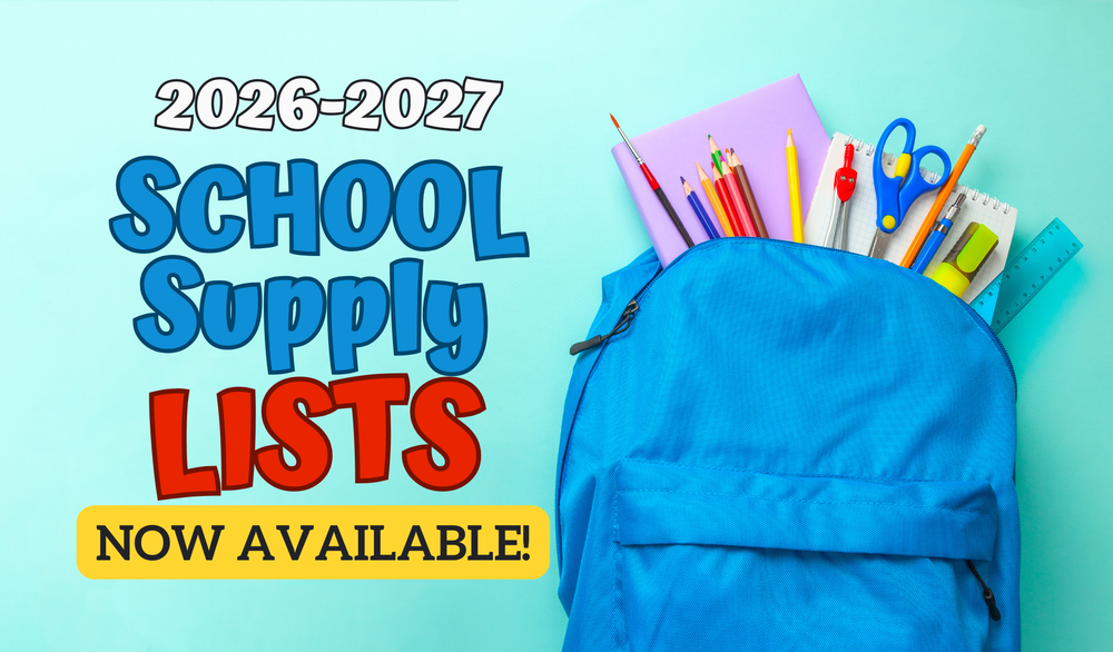A blue backpack filled with school supplies alongside the text "2026-2027 School Supply Lists Now Available!